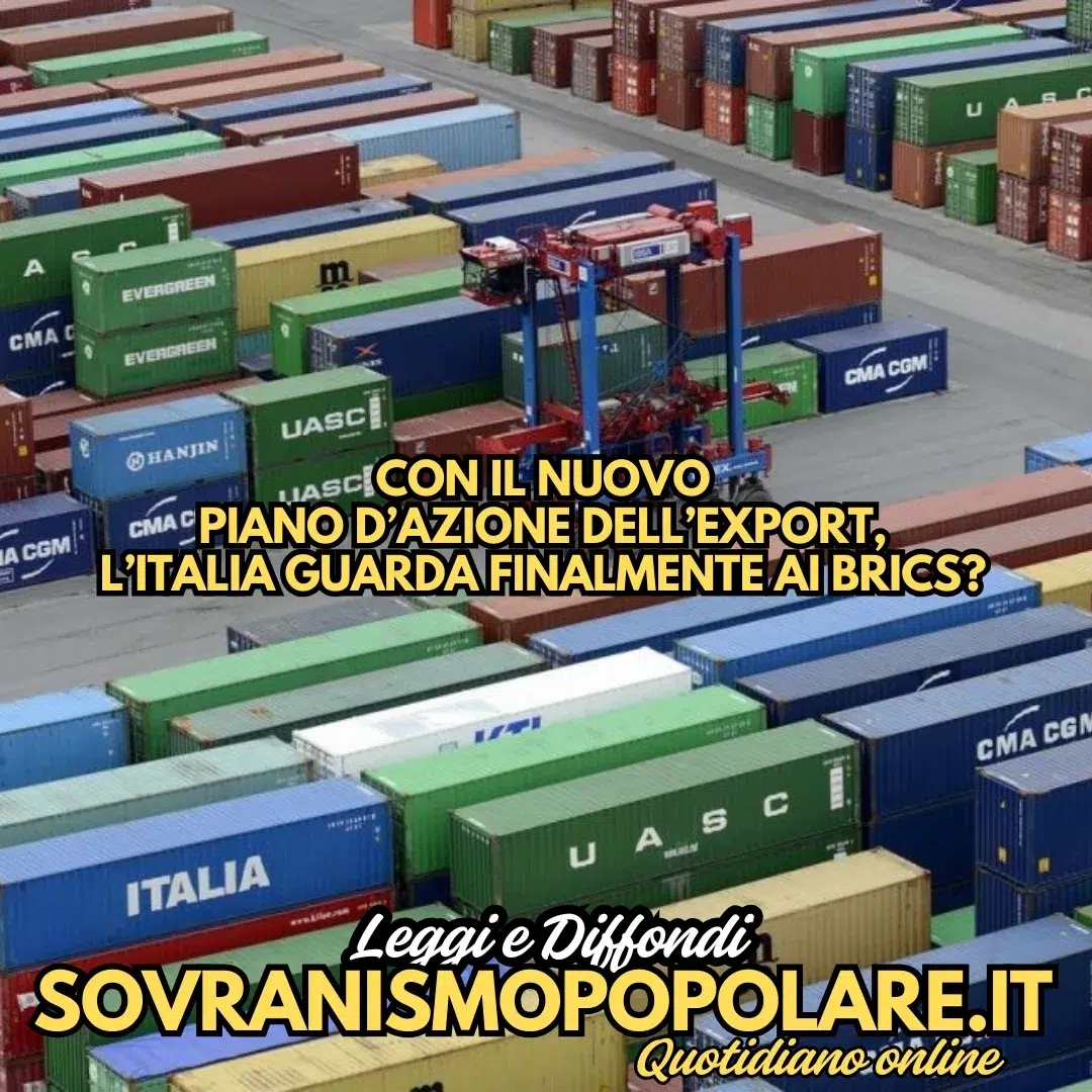 Con il nuovo Piano d’azione dell’export, l’Italia guarda finalmente ai BRICS?