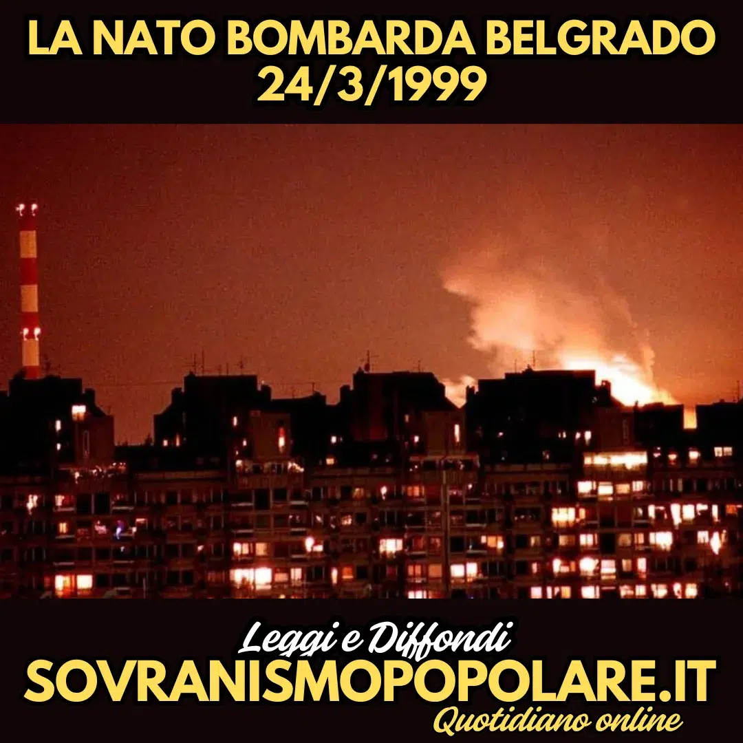 LA NATO BOMBARDA BELGRADO – 24/3/1999