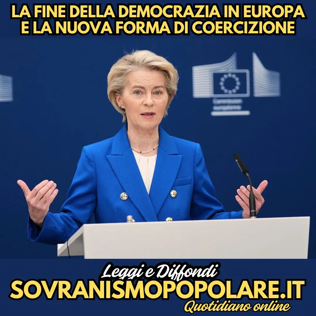 La fine della democrazia in Europa e la nuova forma di coercizione