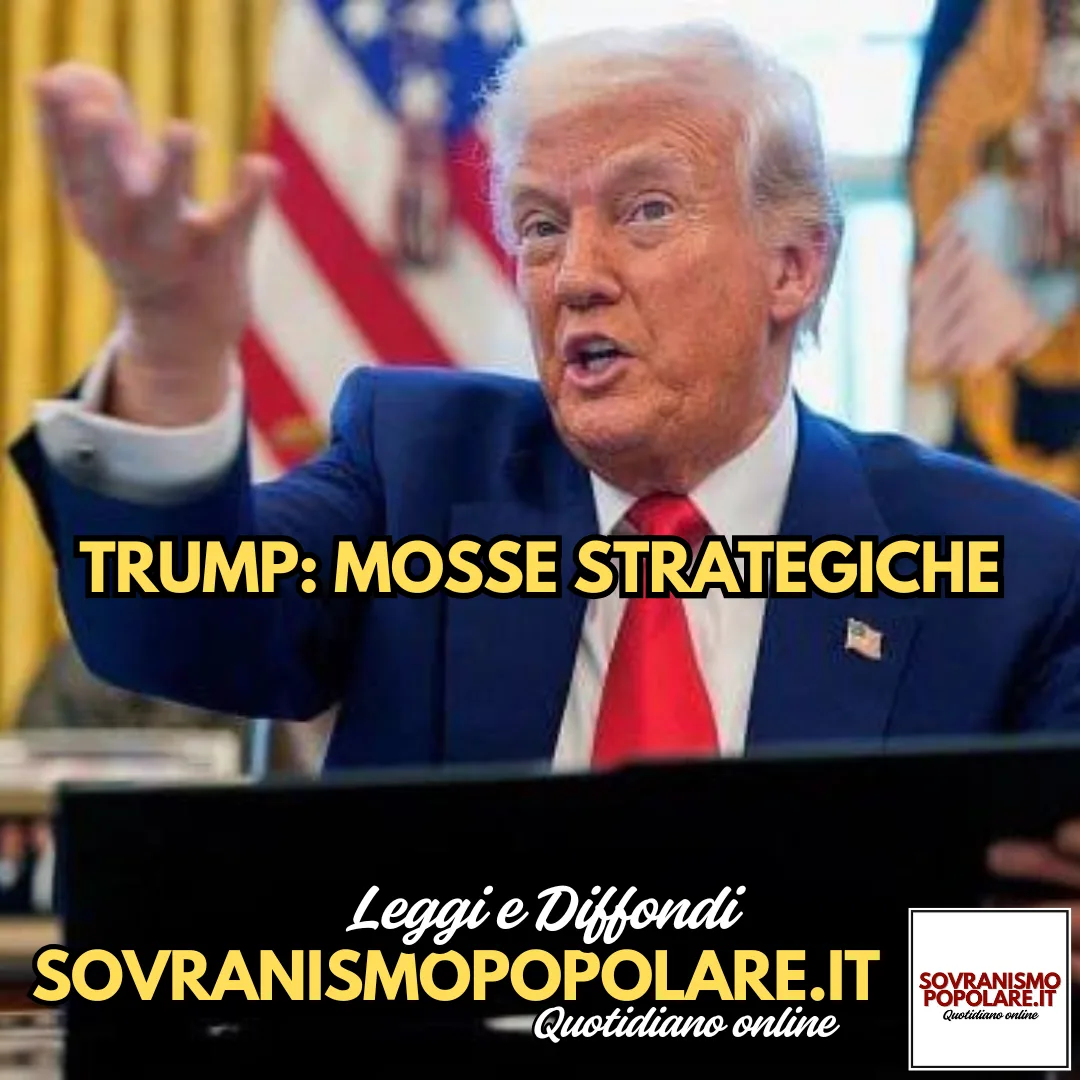 Trump: mosse strategiche
