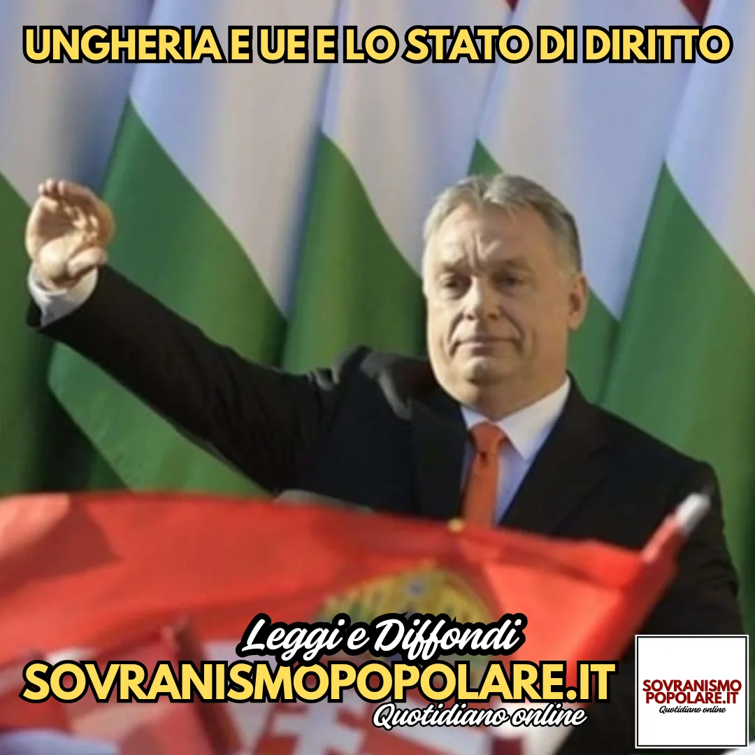 Ungheria e UE e lo stato di diritto