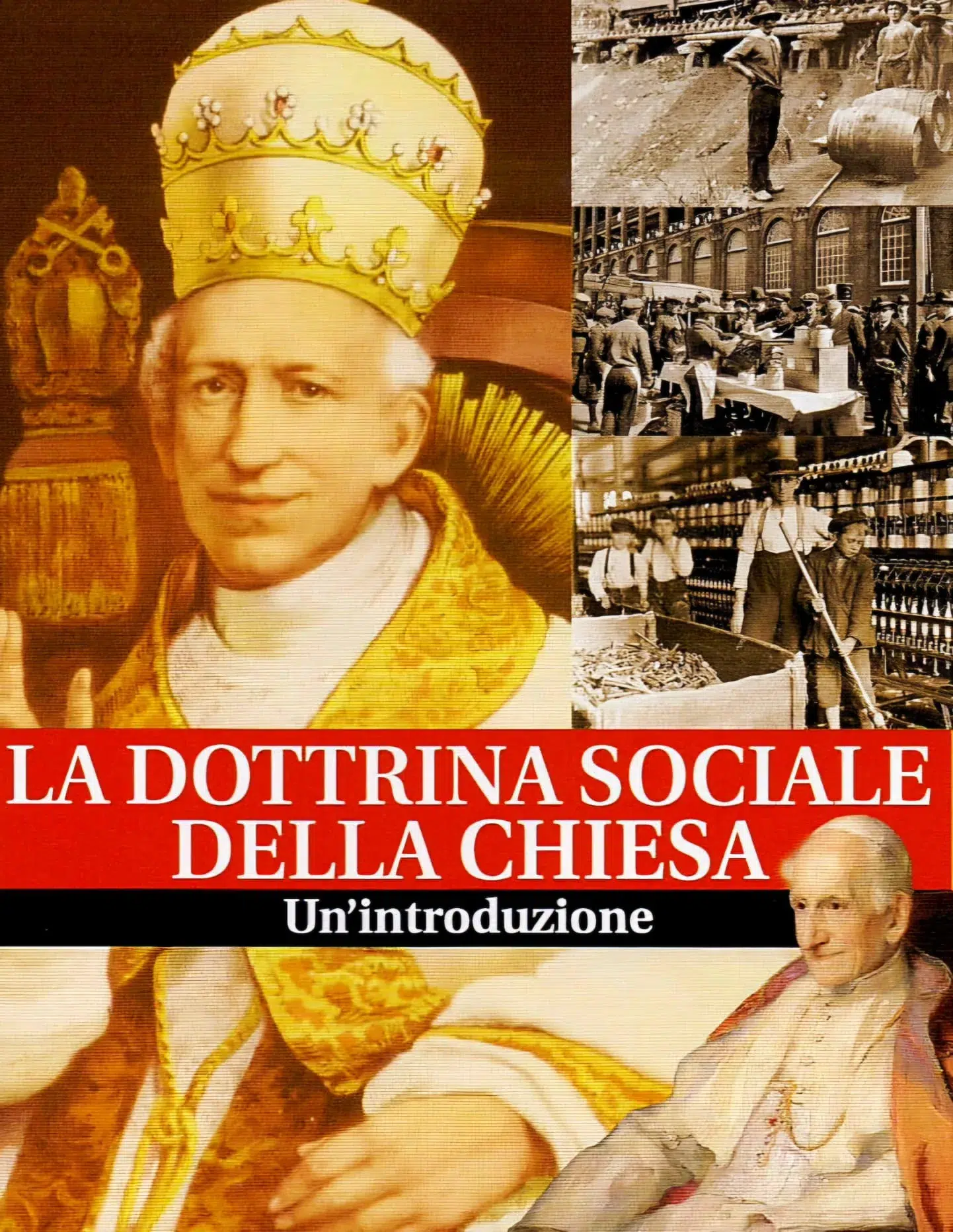 In 12 anni cancellata la Dottrina Sociale della Chiesa